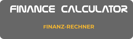 FINANCE CALCULATOR FINANZ-RECHNER